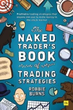 The Naked Trader's Book of Trading Strategies
