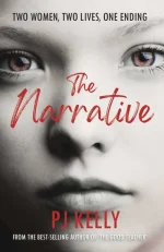 The Narrative: Two Women, Two Lives, One Ending