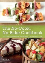 The No-Cook No-Bake Cookbook