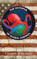 The Octopus of Global Control