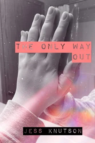 The Only Way Out