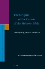 The Origins of the Canon of the Hebrew Bible