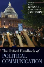 The Oxford Handbook of Political Communication