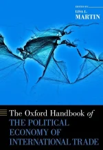 The Oxford Handbook of the Political Economy of International Trade