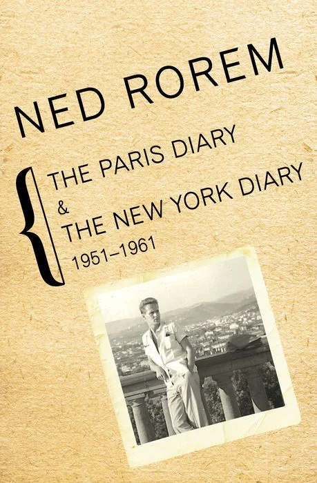 The Paris Diary the New York Diary: 1951–1961