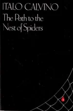 The Path to the Nest of Spiders