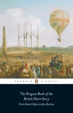 The Penguin Book of the British Short Story