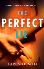 The Perfect Lie