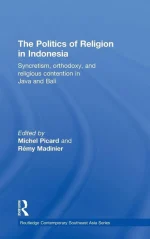 The Politics of Religion in Indonesia