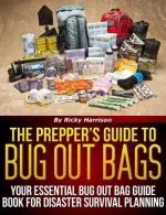 The Prepper's Guide to Bug Out Bags
