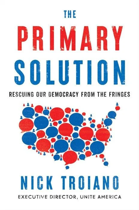 The Primary Solution: Rescuing Our Democracy From the Fringes