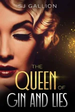 The Queen of Gin and Lies