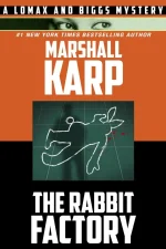 The Rabbit Factory