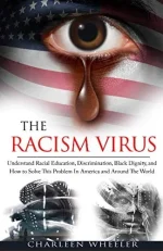 The Racism Virus