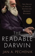 The Readable Darwin: The Origin of Species Edited for Modern Readers