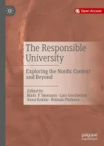 The Responsible University: Exploring the Nordic Context and Beyond