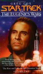 The Rise and Fall of Khan Noonien Singh