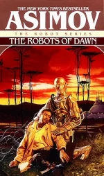The Robots of Dawn