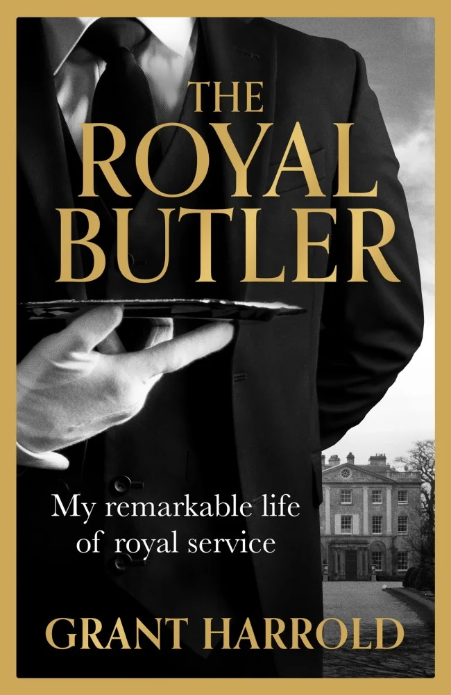 The Royal Butler: My Remarkable Life of Royal Service