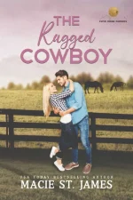 The Rugged Cowboy: A Sweet Fake Relationship Romance