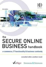 The Secure Online Business Handbook: E-Commerce, IT Functionality & Business Continuity