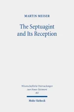 The Septuagint and Its Reception: Collected Essays