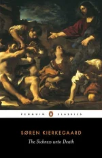 The Sickness Unto Death