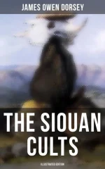 The Siouan Cults