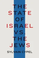 The State of Israel vs. The Jews