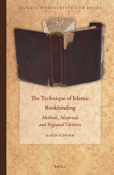 The Technique of Islamic Bookbinding