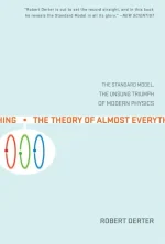 The Theory of Almost Everything