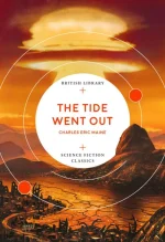 The Tide Went Out