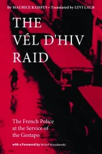 The Vél D'Hiv Raid