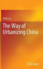 The Way of Urbanizing China
