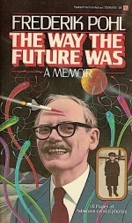 The Way the Future Was