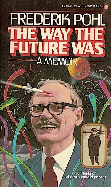 The Way the Future Was