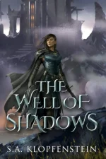 The Well of Shadows