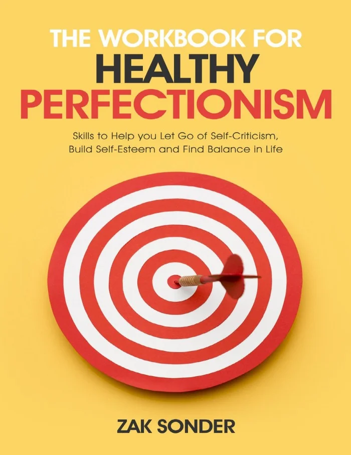 The Workbook for Healthy Perfectionism