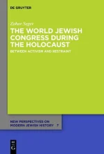 The World Jewish Congress During the Holocaust