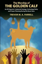 The Worship of the Golden Calf