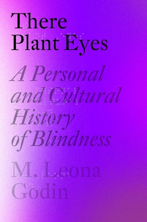 There Plant Eyes