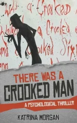 There Was a Crooked Man
