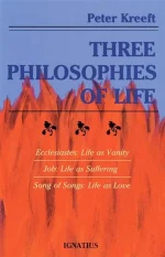 Three Philosophies of Life