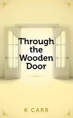Through the Wooden Door