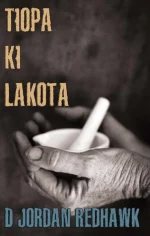 Tiopa Ki Lakota