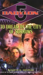 To Dream in the City of Sorrows