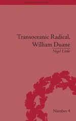 Transoceanic Radical, William Duane