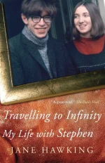 Travelling to Infinity: My Life With Stephen