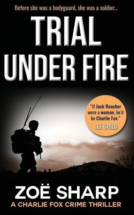 Trial Under Fire