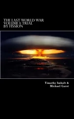 Trial by Fission